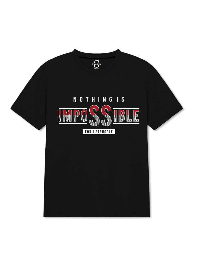 NOTHING IMPOSSIBLE MENS ROUND NECK T-SHIRT BY SNAZZY